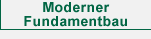 Noderner Fundamentbau